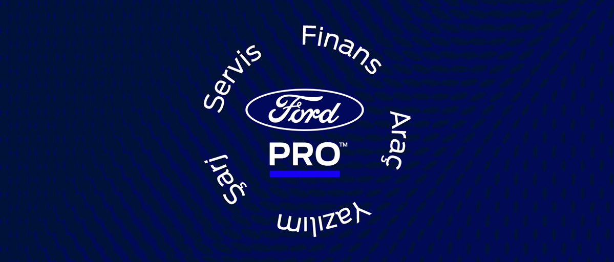 Ford Pro Strategy Ford Pro | Ticari Araçlar | Ford Türkiye